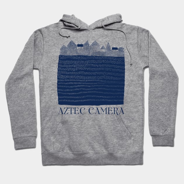 Aztec Camera • Fan Design Hoodie by unknown_pleasures